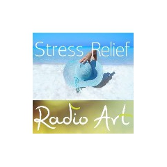 Radio Radio Art - Stress Relief