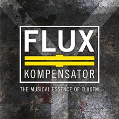 Radio FluxFM - FluxKompensator (MP3/320kbit/s)